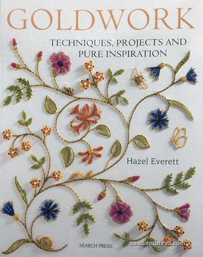 Goldwork Techniques, Projects and Pure Inspiration – Book Review –