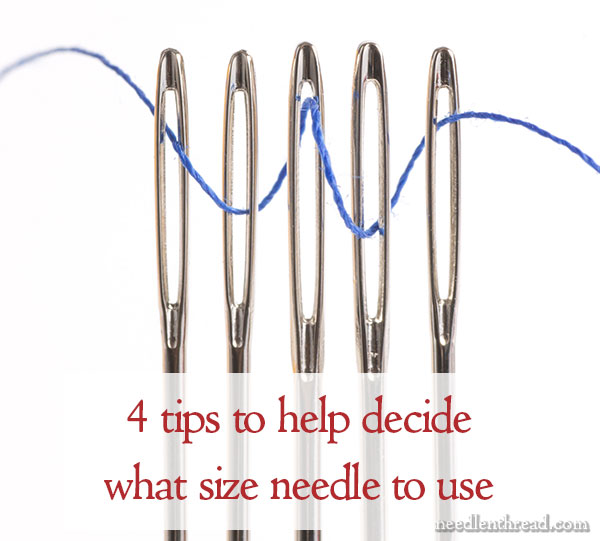 Hand embroidery needles - all you need to know to choose one