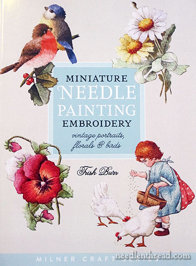 Miniature Needle Painting Embroidery – Book Review –