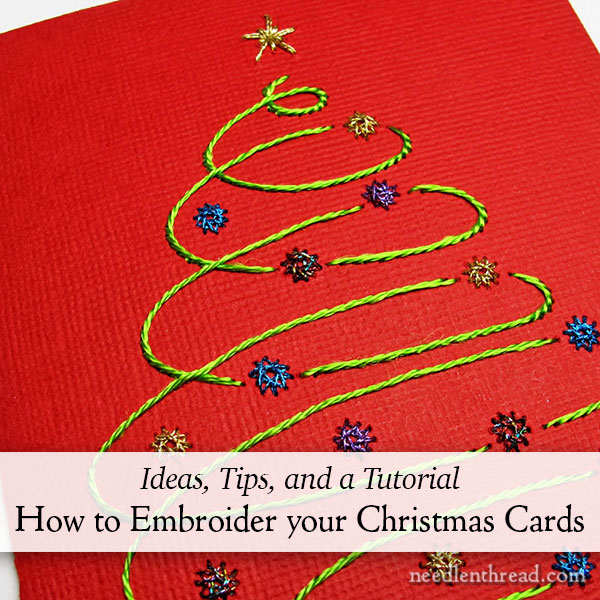 When You Care Enough – Embroider Your Cards! –