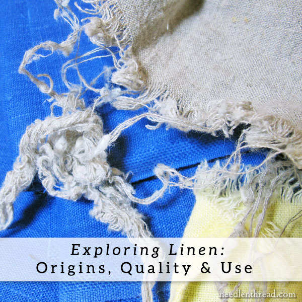 Exploring Linen: Origin, Quality, & Uses –