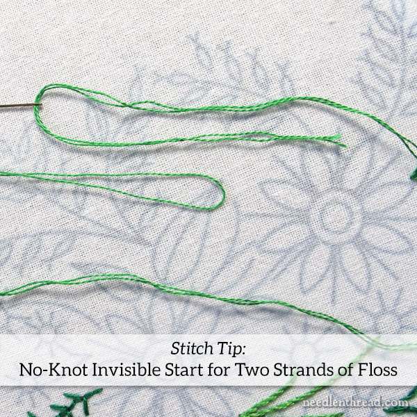 Stitch Tip: No-Knot Invisible Thread Start for Hand Embroidery –