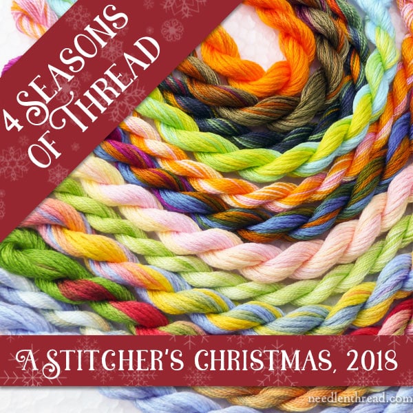 A Stitcher's Christmas, 2018: The Four Seasons in Thread