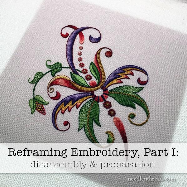 Reframing Embroidery: Disassembly & Preparation – NeedlenThread.com