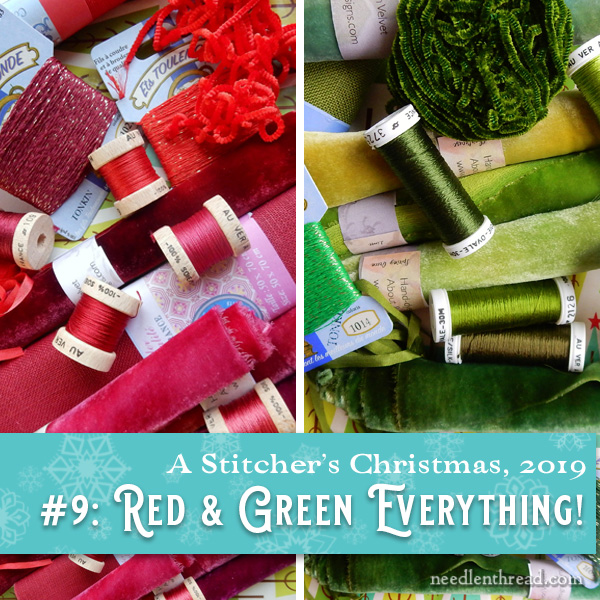 Stitcher's Christmas #9: Get Your Red & Green On! –