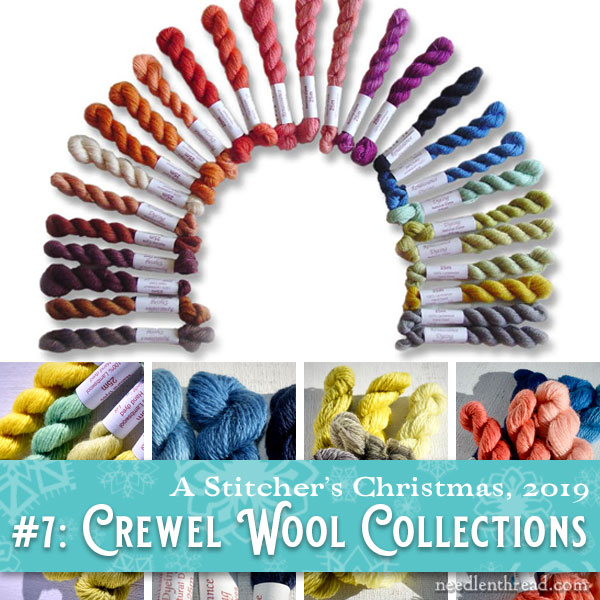 Stitcher's Christmas 2019 #7: Renaissance Dyeing Crewel Wool